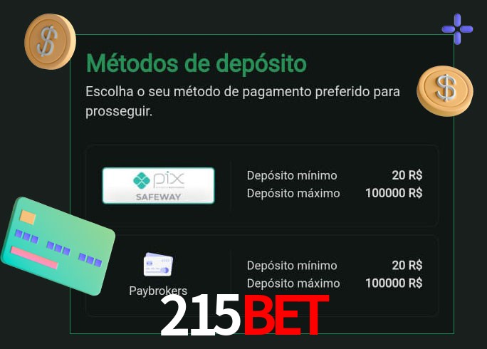O cassino 215BETbet oferece uma grande variedade de métodos de pagamento